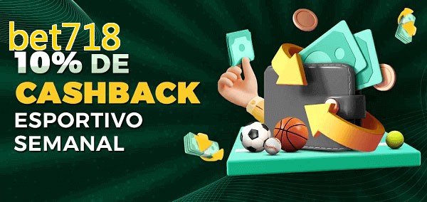 10% de bônus de cashback na bet718